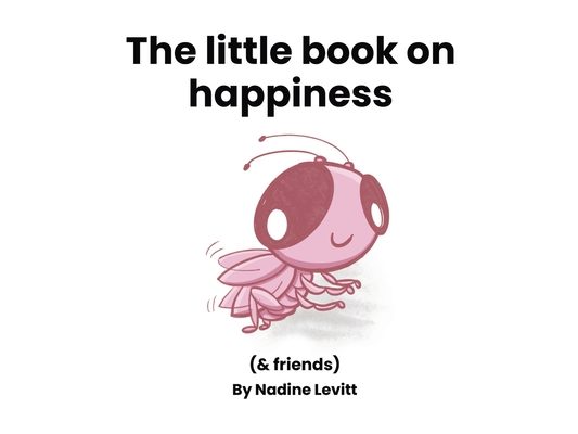 The little book on happiness