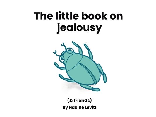 The little book on jealousy