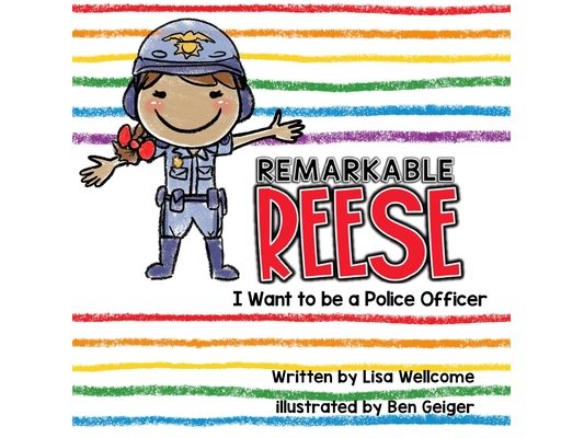 Remarkable Reese: I Want to be a Police Officer