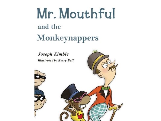Mr. Mouthful and the Monkeynappers