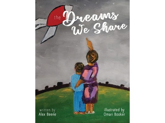 The Dreams We Share