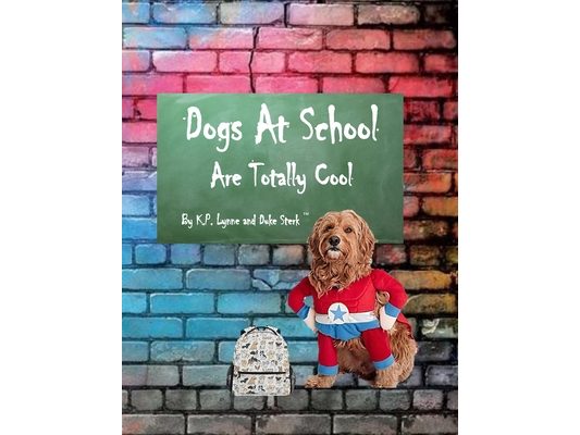 Dogs At School Are Totally Cool