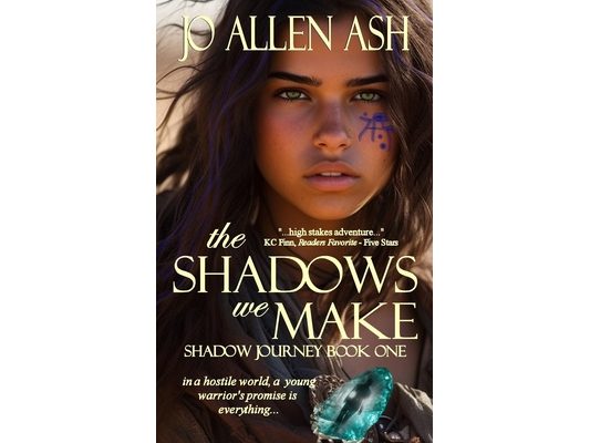 The Shadows We Make - Shadow Journey Series Book One