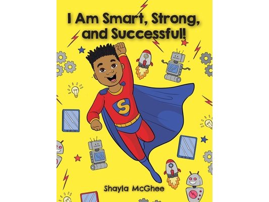 I Am Smart, Strong, and Successful!: A Coloring and Activity Book
