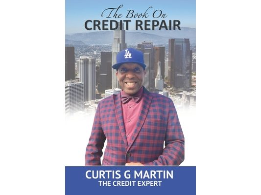 The Book on Credit Repair: The Credit Expert