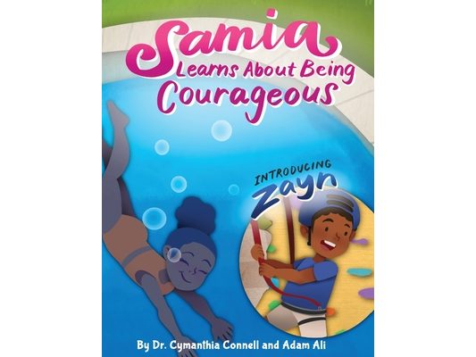 Samia Learns about Being Courageous