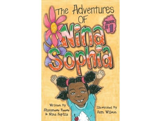 The Adventures of Nina Sophia: Book 1 - Introducing My Big Family