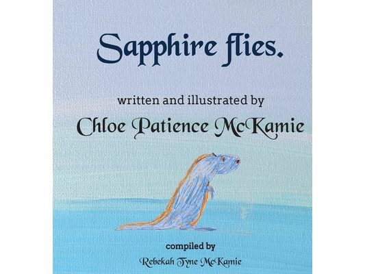 Sapphire flies.