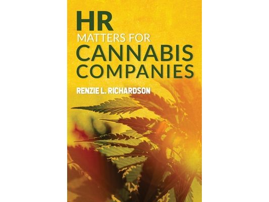 HR Matters for Cannabis Companies