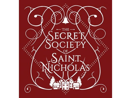 The Secret Society Of Saint Nicholas