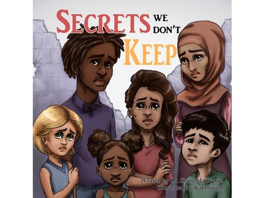 Secrets We Don't Keep