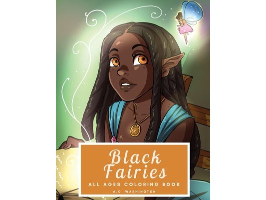 Black Fairies: All Ages Coloring Book