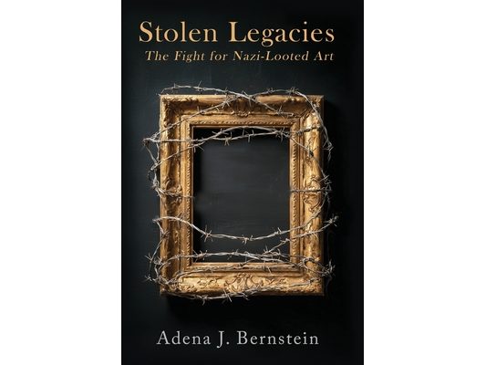 Stolen Legacies: The Fight for Nazi-Looted Art