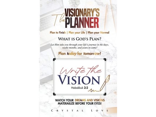 The Visionary's Planner