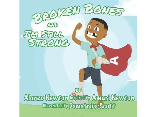 Broken Bones And I'm Still Strong