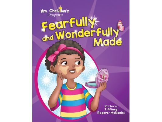 Fearfully and Wonderfully Made