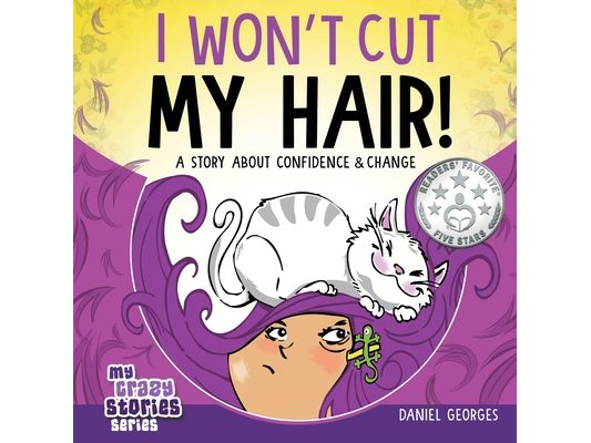 I Won't Cut My Hair!