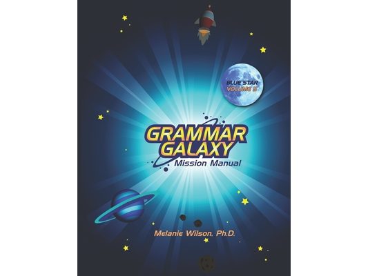 Grammar Galaxy Blue Star: Mission Manual