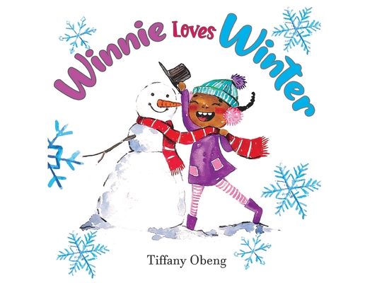 Winnie Loves Winter: A Delightful Children's Book about Winter