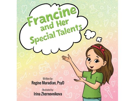 Francine and Her Special Talents
