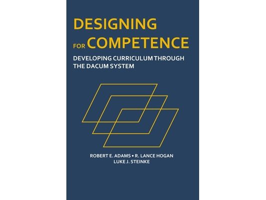 Designing for Competence: Developing Curriculum Through the DACUM System