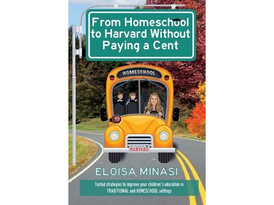 From Homeschool to Harvard Without Paying a Cent