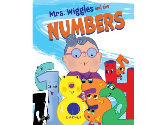 Mrs. Wiggles and the Numbers: Read Aloud Counting Picture Book