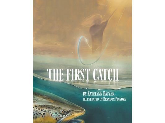 The First Catch