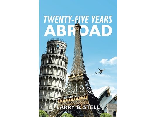 Twenty-Five Years Abroad