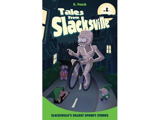 Slacksville's Silliest Spooky Stories