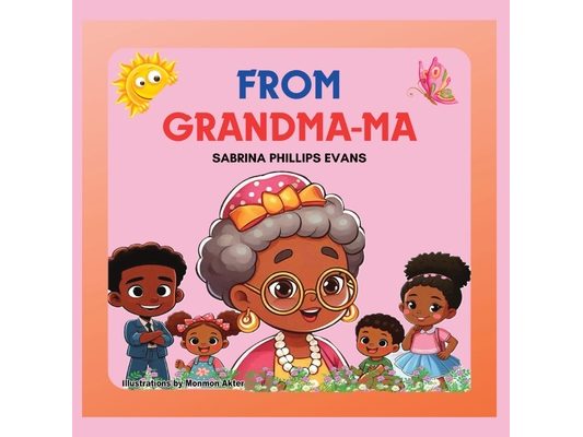 From Grandma-Ma