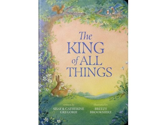 The King of All Things