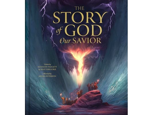 The Story of God Our Savior