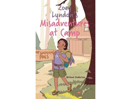 Zoey Lyndon's Misadventures at Camp