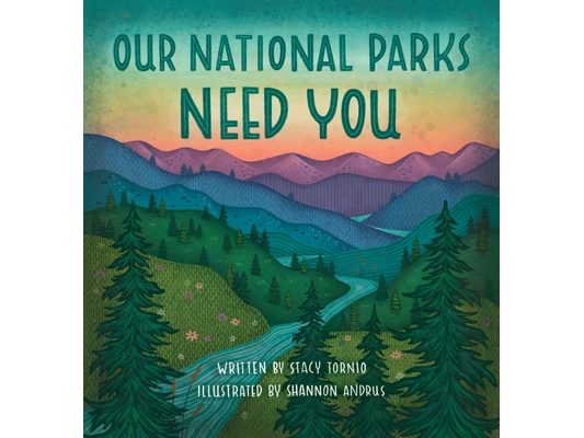 Our National Parks Need You