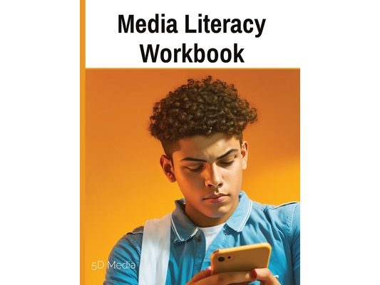 Media Literacy Workbook