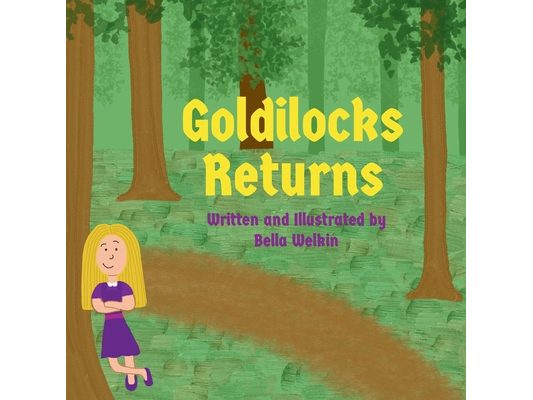Goldilocks Returns