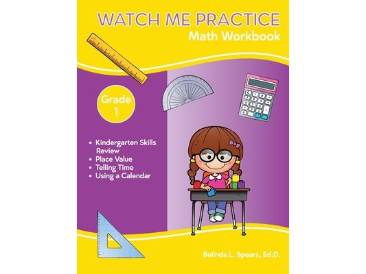 Watch Me Practice Grade 1 Math Workbook