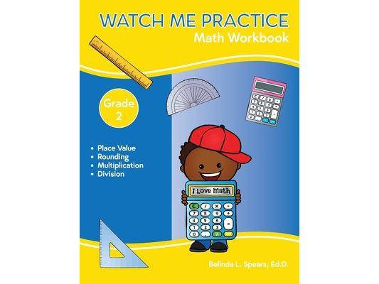 Watch Me Practice Grade 2 Math Workbook
