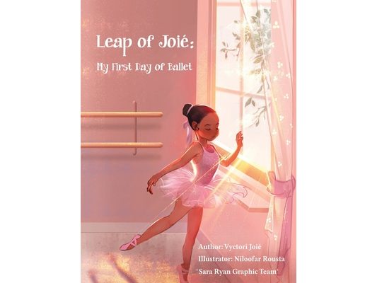 Leap of Joié: My First Day of Ballet