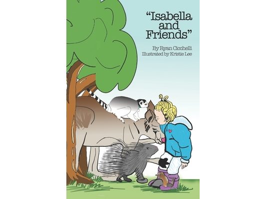 Isabella and Friends