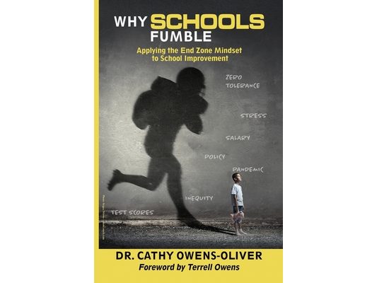 Why Schools Fumble: Applying the End Zone Mindset to School Improvement