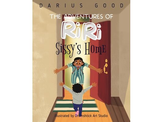 The Adventures of RiRi: Sissy's Home