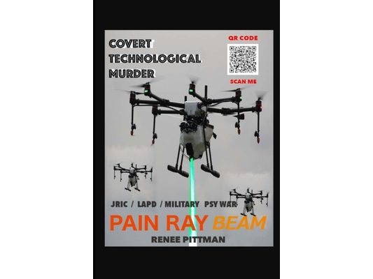 Covert Technological Murder: Pain Ray Beam