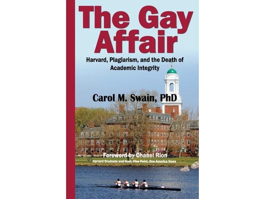 The Gay Affair: Harvard, Plagiarism, and the Death of Academic Integrity
