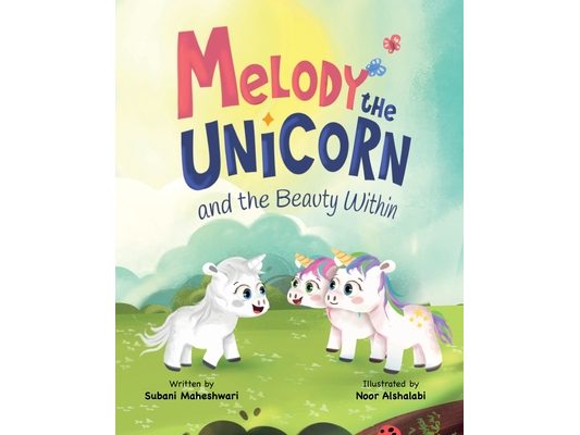 Melody the Unicorn and the Beauty Within