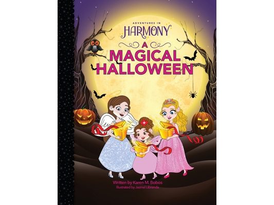 A Magical Halloween: (Mom's Choice Gold Award Winner)