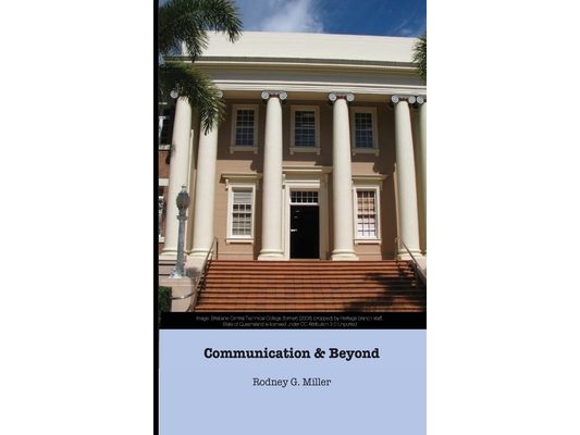 Communication & Beyond