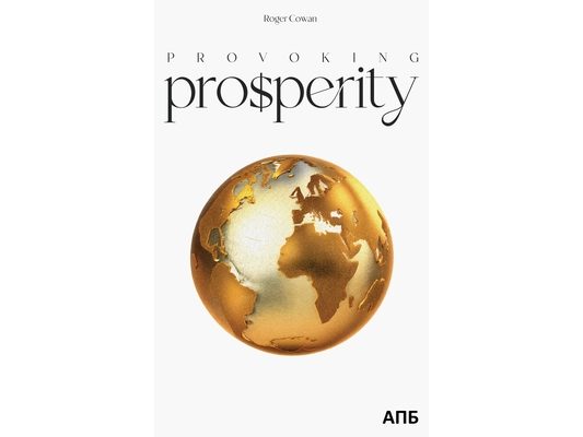 Provoking Prosperity
