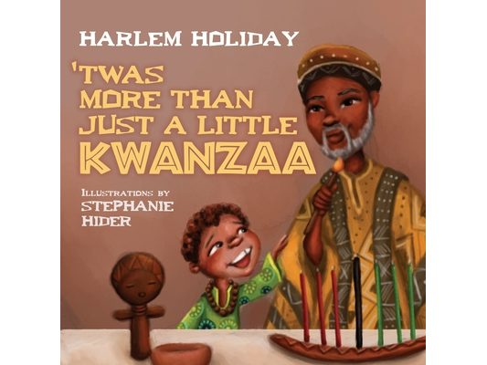 'Twas More Than Just a Little Kwanzaa